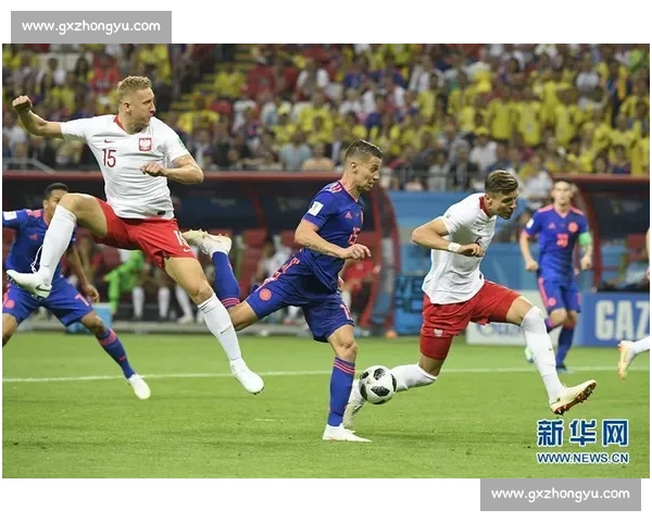 波兰对阵哥伦比亚比赛前瞻与胜负走势预测解析关键数据深度分析